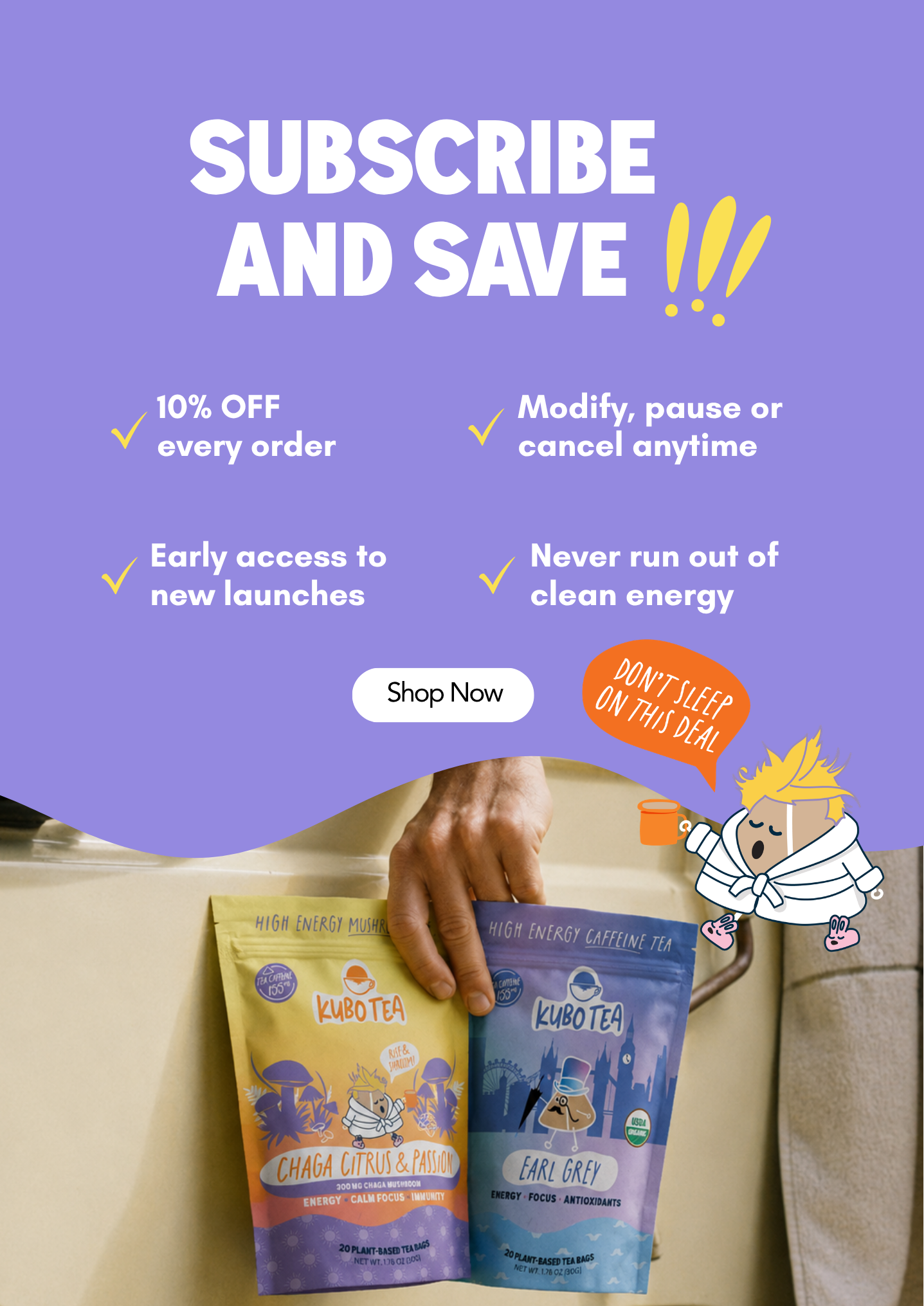 Promotional graphic for Kubotea tea subscriptions with a purple header reading 'SUBSCRIBE AND SAVE !!' and feature bullet points, plus two tea pouches held by a hand at the bottom.